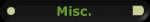 Misc.