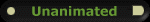 Unanimated